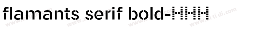 flamants serif bold字体转换